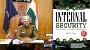 UPSC तैयारी में हुई मुश्किल तो IPS राजर्षि वर्मा ने लिख दी किताब